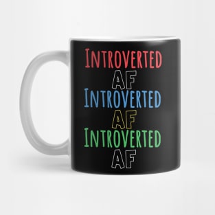 introverted af Mug